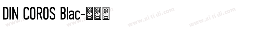 DIN COROS Blac字体转换